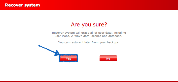 Confirmation du lancement de la procédure de restauration de la box domotique Home Center Lite de Fibaroa